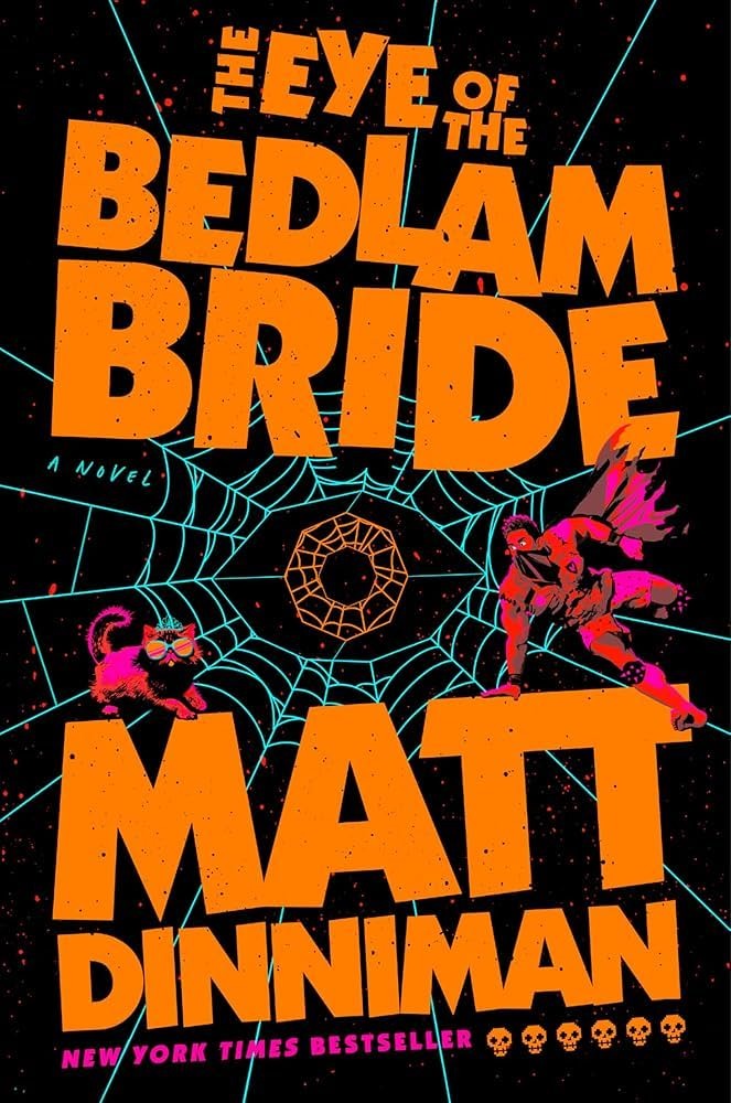 Cover of The Eye of the Bedlam Bride